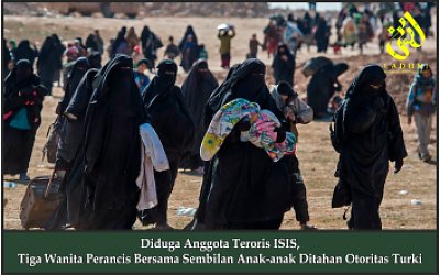 Diduga Anggota Teroris ISIS, Tiga Wanita Perancis Bersama Sembilan Anak-anak Ditahan Otoritas Turki